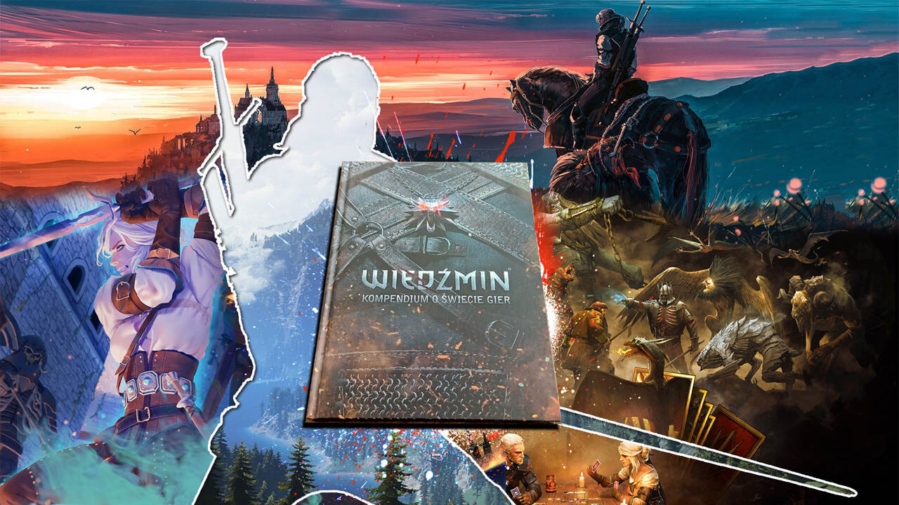 Wiedźmin — Kompendium o świecie gier | Cross-Play