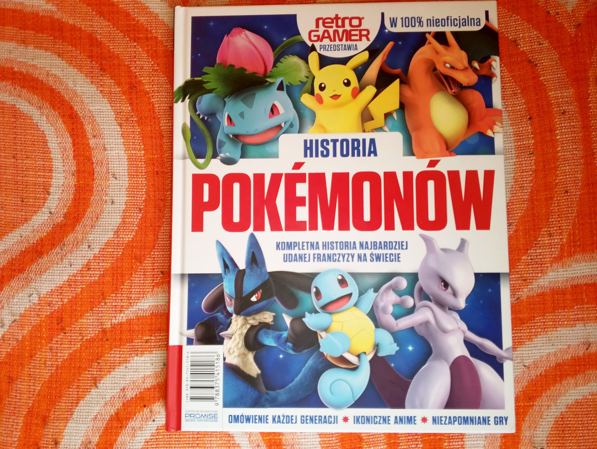 Historia Pokemonów. Kompletna historia najbardziej udanej franczyzy na świecie Historia Pokemonów. Kompletna historia najbardziej udanej franczyzy na świecie